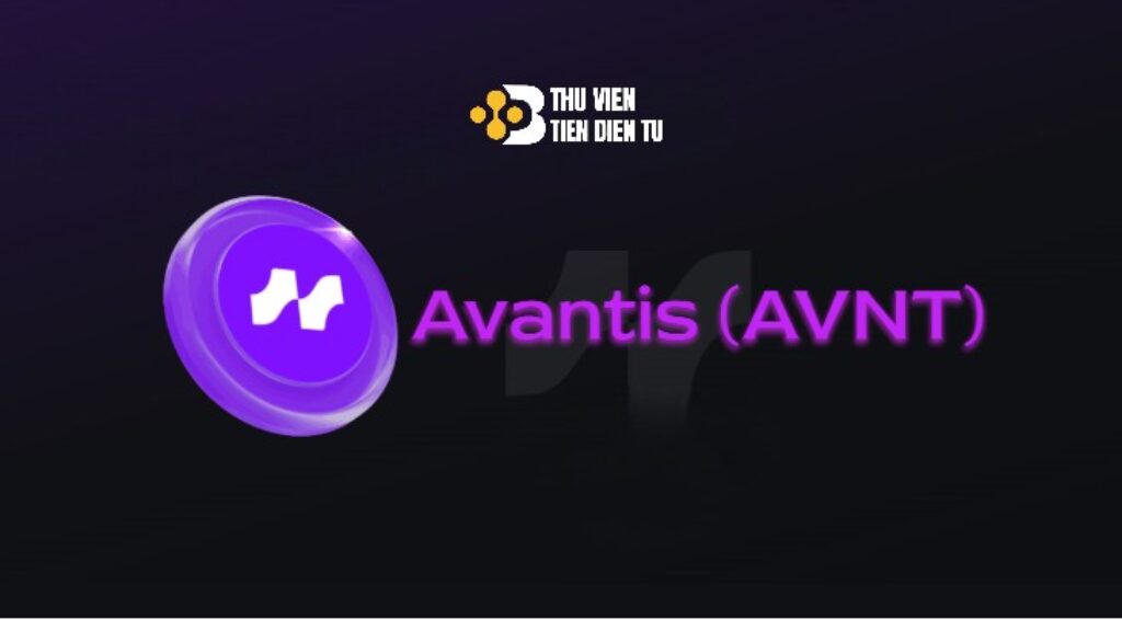 Hình ảnh minh họa Avantis (AVNT) – một dự án DeFi nổi bật trong hệ sinh thái blockchain. Biểu tượng logo có màu tím nổi bật với thiết kế đơn giản, hiện đại, thể hiện tính nhận diện thương hiệu của token AVNT. Phía trên hình có logo “Thư Viện Tiền Điện Tử” – nơi cung cấp thông tin, tin tức và phân tích về các dự án tiền mã hóa. Đây là một trong những dự án đang thu hút sự chú ý của cộng đồng đầu tư tiền điện tử nhờ tiềm năng phát triển mạnh trong tương lai.