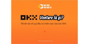 ảnh bìa bài viết OKX Venture là gì với nền cam Gradient của website thuvientiendientu.com