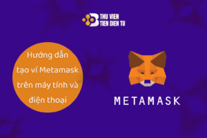 tạo ví metamask