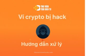 Ví Crypto bị hack, cần phải làm gì? Hướng dẫn xử lý nhanh và an toàn