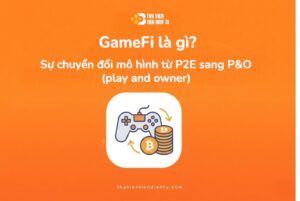 mo-hinh-gamefi-play-to-earn-p2e-minh-hoa
