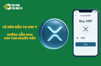 Hướng dẫn mua XRP cho người mới