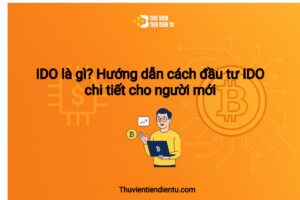 Ảnh minh họa IDO là gì và hướng dẫn đầu tư IDO, thiết kế phong cách công nghệ blockchain với biểu tượng token, biểu đồ giá và hiệu ứng ánh sáng hiện đại, kèm logo Thuvientiendientu.com.