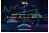 Impermanent Loss là gì? hướng dẫn cách giảm thiểu Impermanent Loss