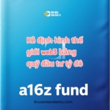 Phù Thủy VC a16z: Cách Họ Định Hình Tương Lai Web3 Bằng Quỹ Đầu Tư Hàng Tỷ Đô